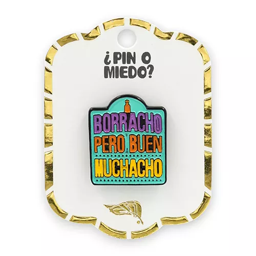 Pin metálico Borracho pero buen muchacho